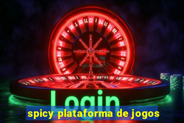 spicy plataforma de jogos